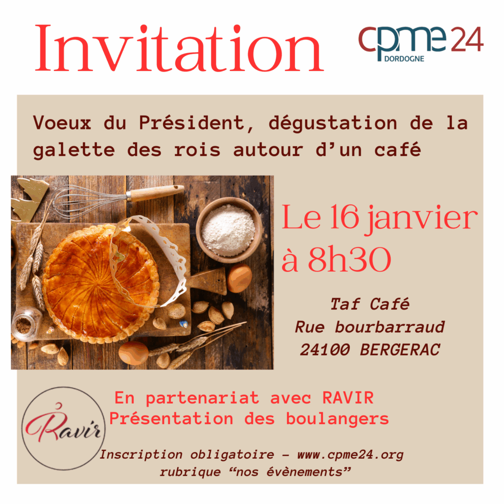 Voeux du Président et dégustation de la galette des rois le vendredi 16 janvier 2026 au siège social de la CPME24 - Taf Café entrée rue bourbarraud à Bergerac